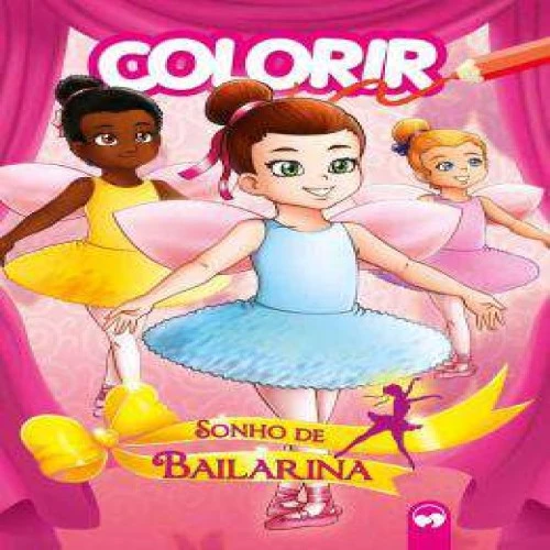 Explosão de Cores  Sonho de Bailarina