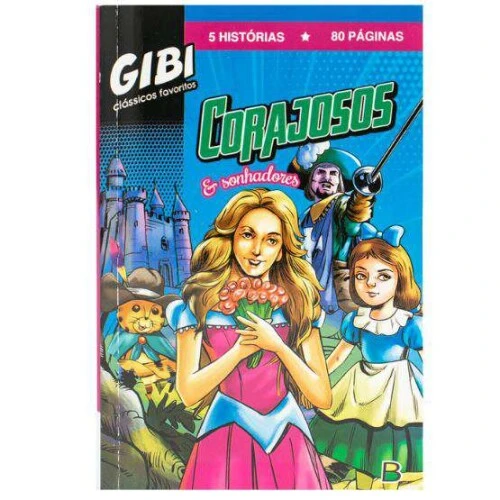 Gibi Corajosos e Sonhadores - Todolivro