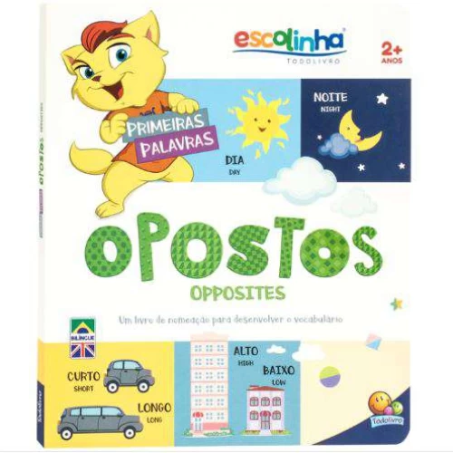 Livro Aprendizados Bilíngues - Escolinha Opostos