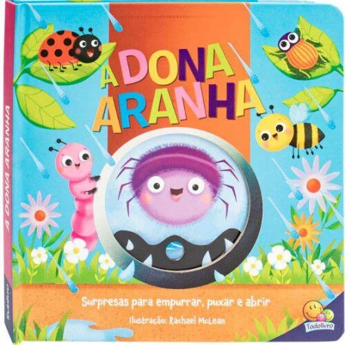 Livro História Infantil - A Dona Aranha