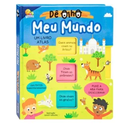 Livro História Infantil - Dê Olho: Meu Mundo Atlas