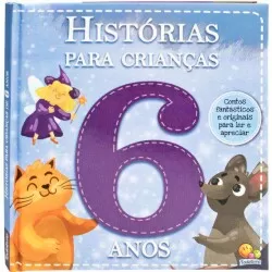 Livro História Infantil - História para Crianças 6 Anos