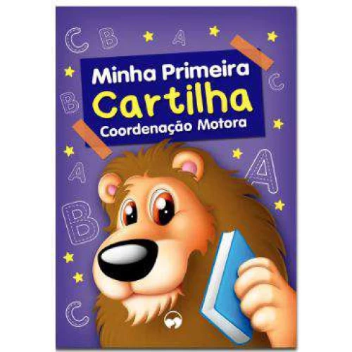 Livro: Minha Primeira Cartilha Coordenação Motora