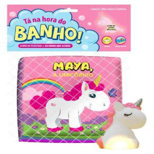 Livro: Tá na Hora do Banho Maya A Unicórnio
