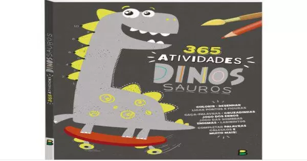 Livro Infantil 365 Atividades De Dinossauros - Colorir, Jogo Dos 7
