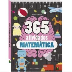 Livro de Atividades Infantil - 365 Atividades Matemática
