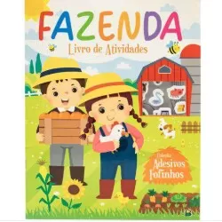 Livro de Atividades Infantil - Adesivos Fofinhos: Fazenda