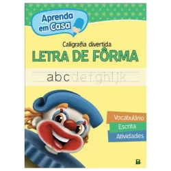 Livro de Atividades Infantil - Aprenda em Casa - Letra Forma