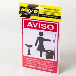 Placa Aviso Mantenha o Banheiro Feminino Limpo S-231