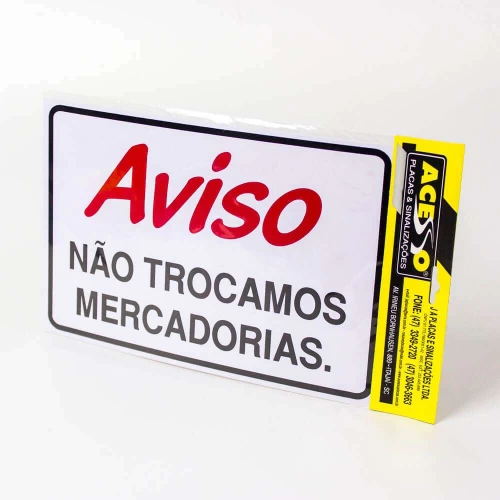 Placa Aviso Não Trocamos Mercadoria P-17