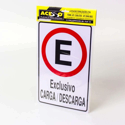 Placa de Acesso - Exclusivo Carga/Descarga P-1/1