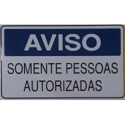 Placas Acesso Somente Pessoas Autorizadas S-215/1